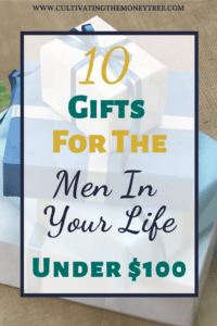 10 Gifts For Men Under $100 Pin