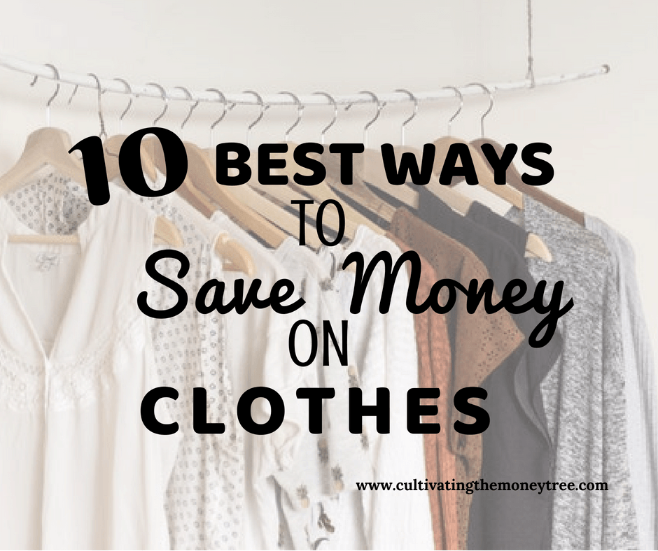 http://herthrivingjourney.com/10-best-ways-to-save-money-on-clothes/