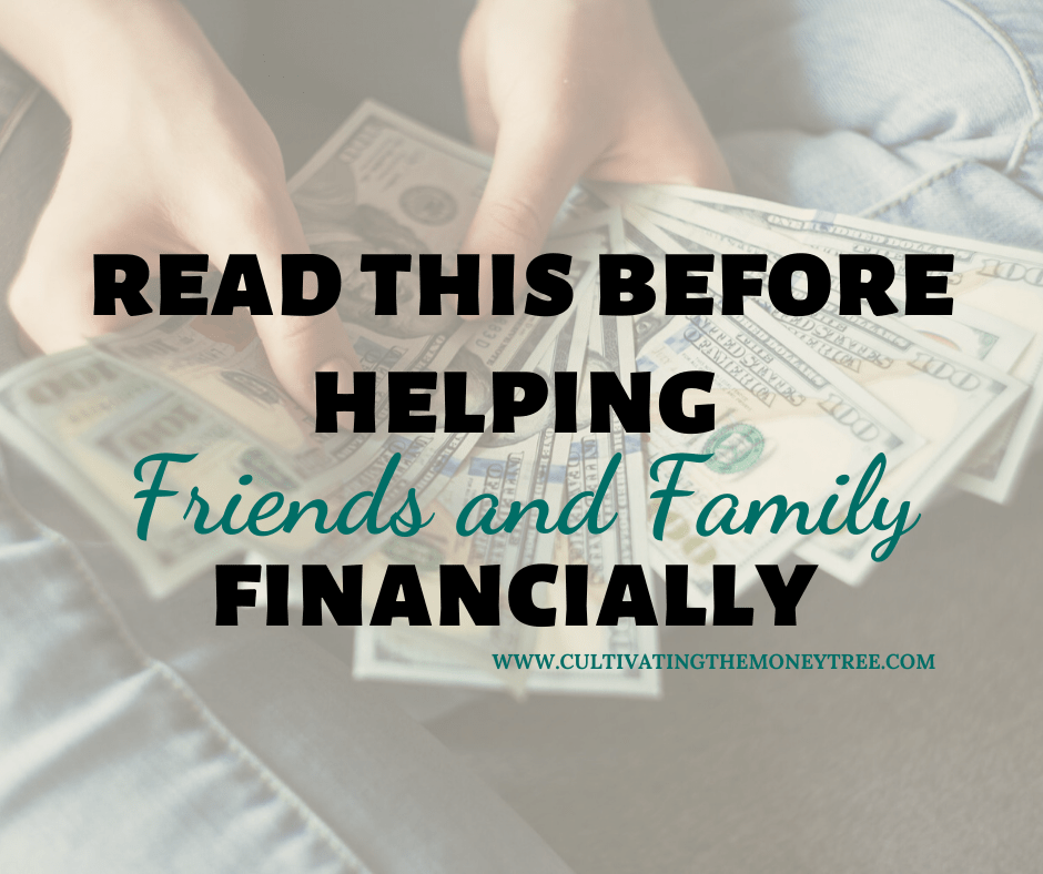 Read This Before Helping Our Friends and Family Financially Cover Image